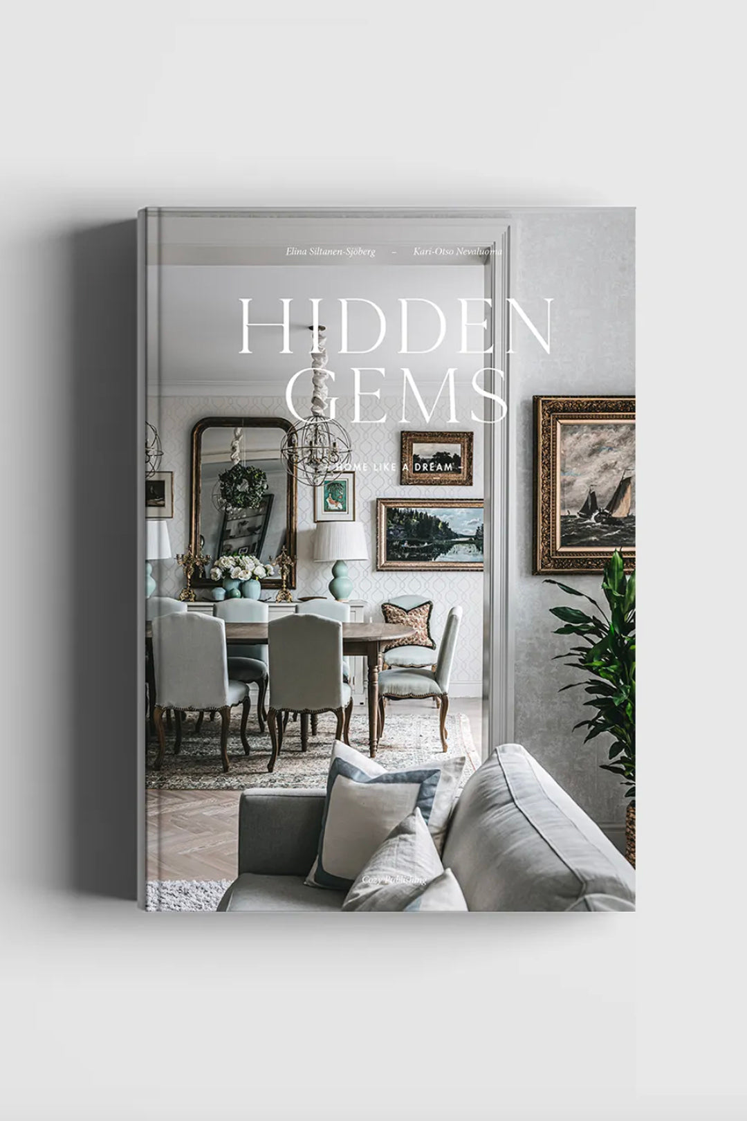 Cozy Publishing Hidden Gems - Home Like a Dream