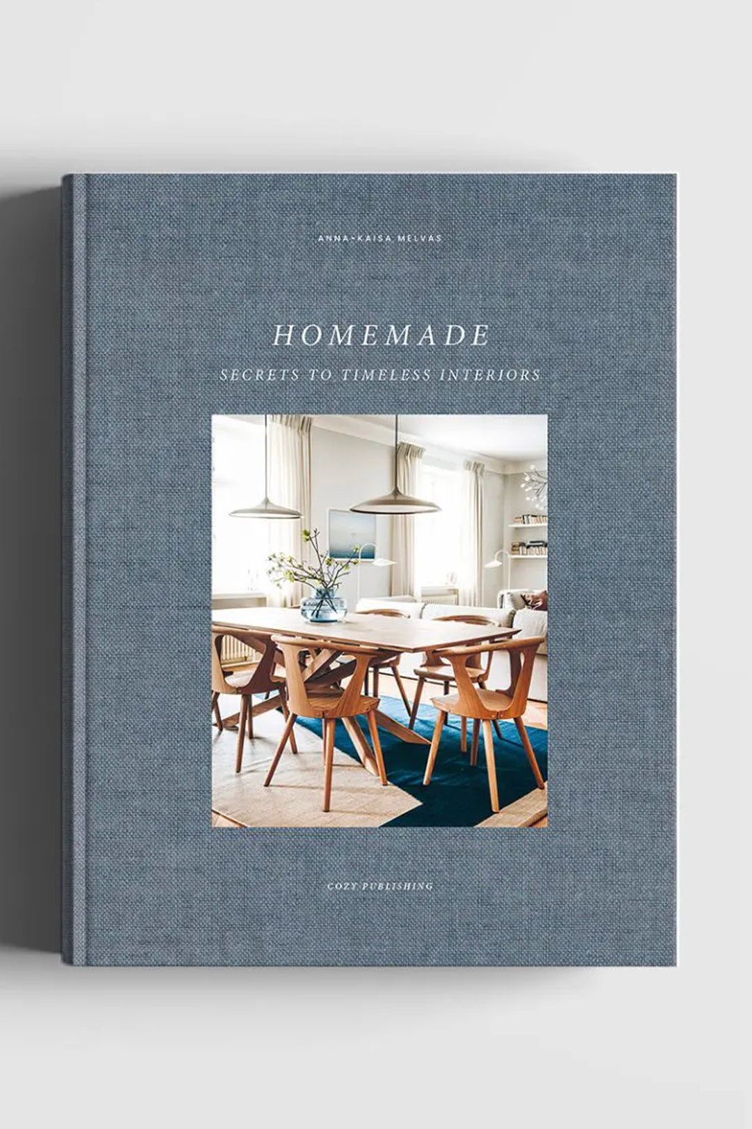 Cozy Publishing Homemade - Secrets to Timeless Interiors